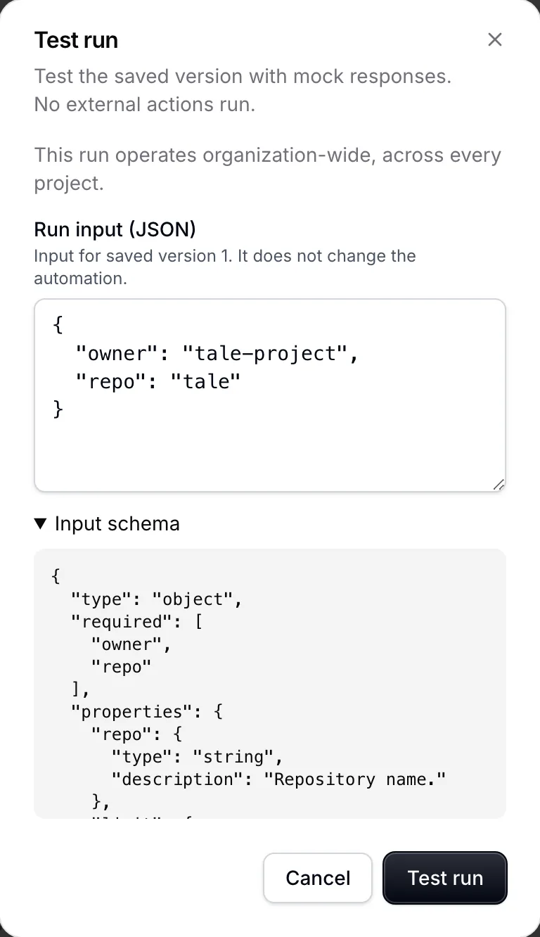 The Test run dialog shows owner and repo JSON values and the expanded input schema.